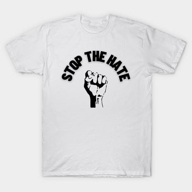 Stop The Hate T-Shirt by TrendX